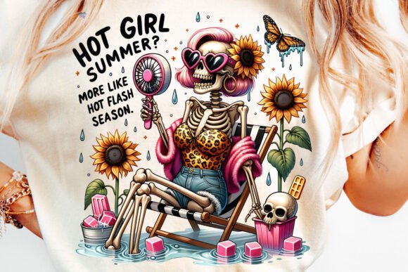 Hot Flash Season Skeleton PNG Menopause Humor